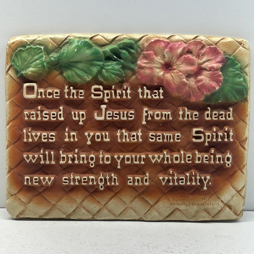 Vintage Abbey Press Romans 8:11 Phillips‎ Translation Wall Plaque Basketweave